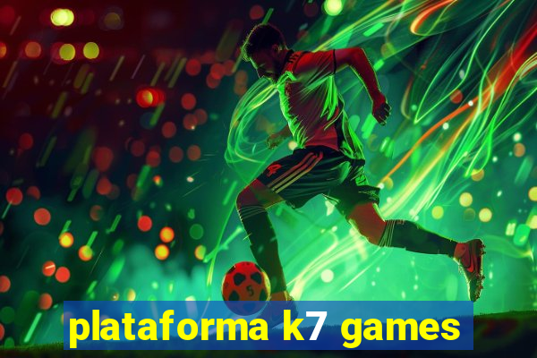 plataforma k7 games